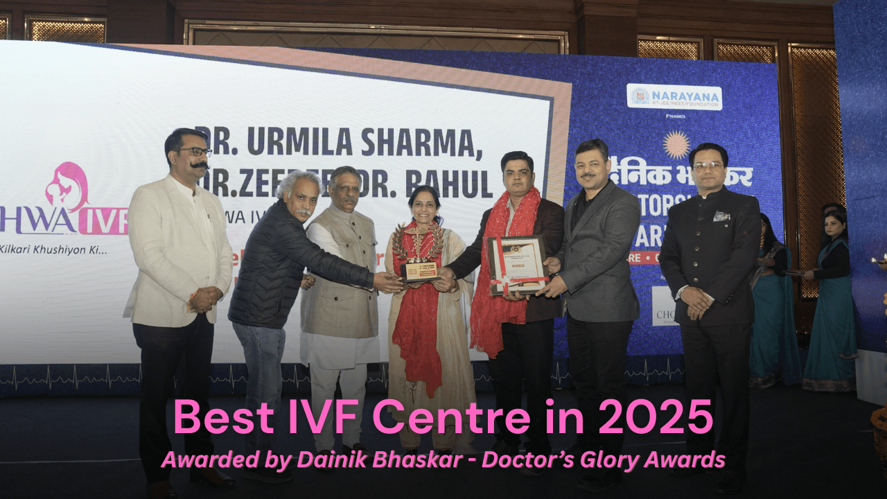 Best IVF Centre in 2025, awarded by Dainik Bhaskar Doctor's Glory Awards