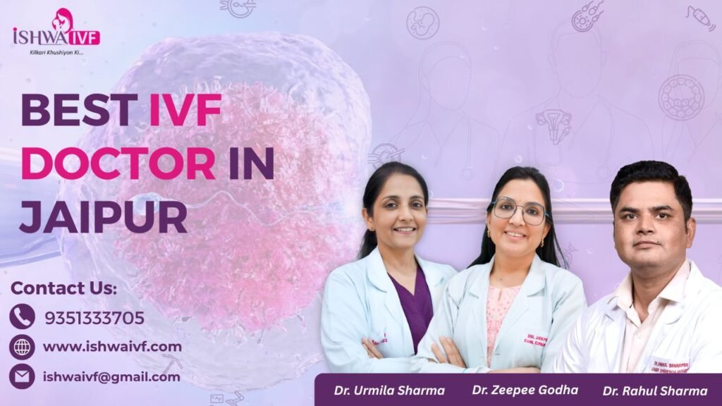Best IVF Doctor in Jaipur